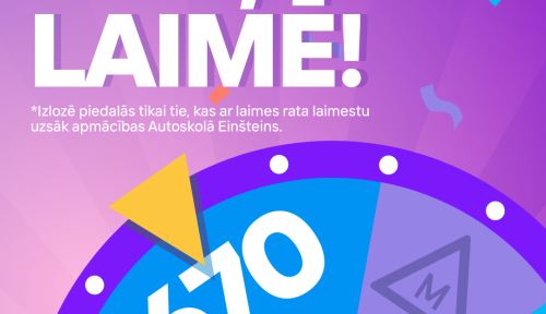 Autoskolas “Einšteins” laimes rats