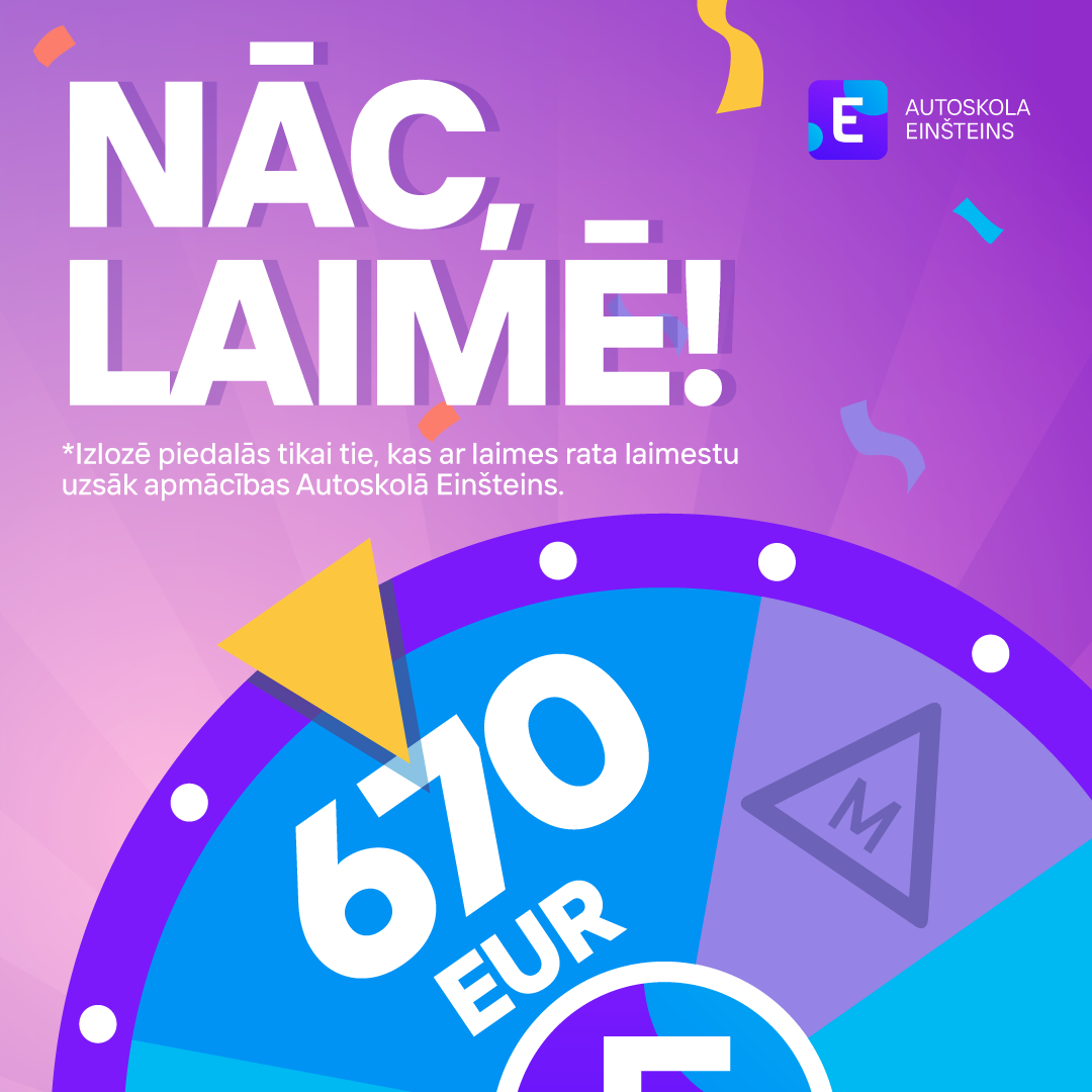 Autoskolas “Einšteins” laimes rats